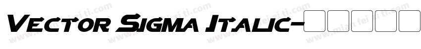 Vector Sigma Italic字体转换